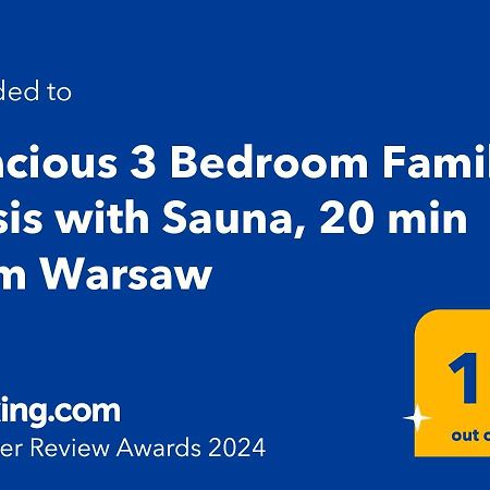 Spacious 3 Bedroom Family Oasis With Sauna, 20 Min From Warsaw เพียเซตชโน ภายนอก รูปภาพ